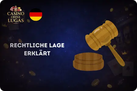 Casino Ohne LUGAS Rechtliche Einordnung Für Deutschland